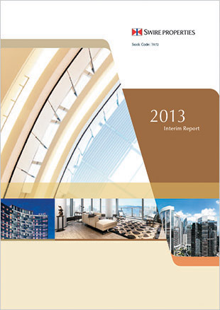 2013 Interim report, Swire Properties