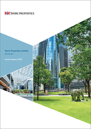 2017 Interim Report, Swire Properties