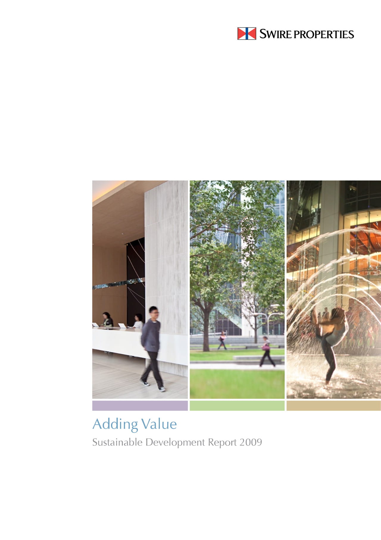 Swire Properties Sustainability Development Report 2009 p01